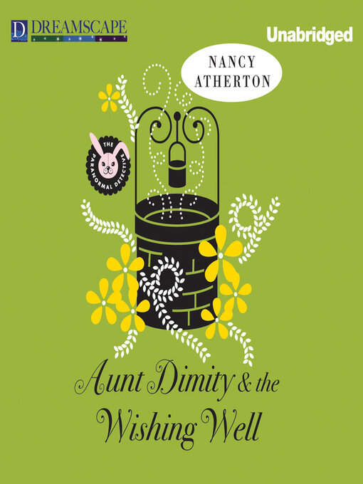 Aunt Dimity And The Wishing Well Ontario Library Service